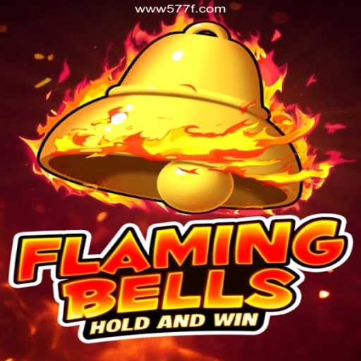 Exploring the Thrills of Flamingbells: A Top Choice at 577F Oficial Casino